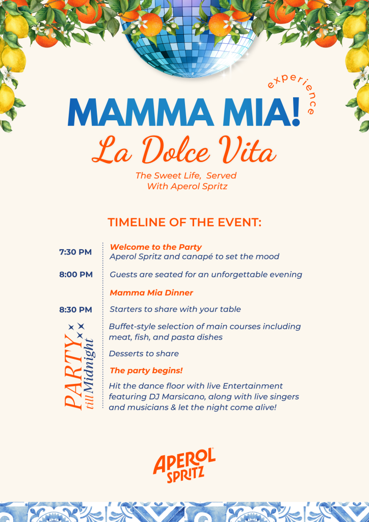 Poster for Mamma Mia! La Dolce Vita event with a disco ball and orange citrus border at the top and a timeline of activities below